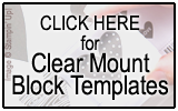 Clear Mount Stamp