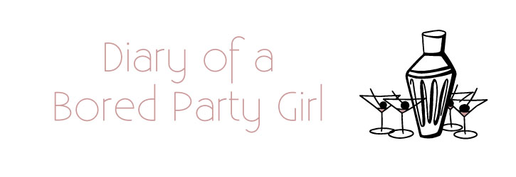 Diary of a Bored Party Girl