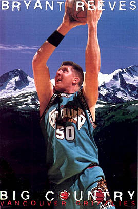 Bryant Reeves Big Country - Bryant Reeves Vancouver Grizzlies - T