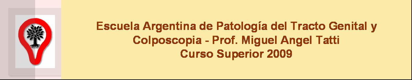 Escuela de Patología del TGI - Curso Anual 2009