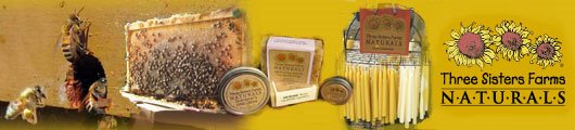 Three Sisters Farms - Certified Naturally Grown Honey, Soaps, Lip Balm, Beeswax Candles
