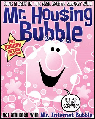 I wonder if our economy would be better off if Greenspan had appeared in public, just once, wearing the Mr. Housing Bubble tshirt.