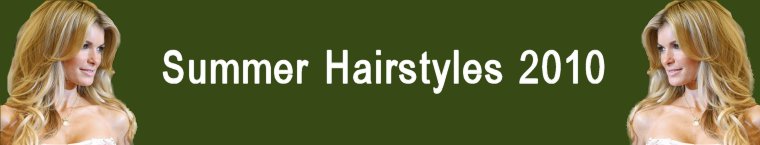 Summer Hairstyles 2010