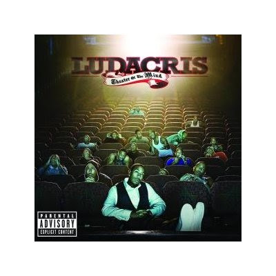 "Why So Serious?": DOWNLOAD: Ludacris - Theater Of The Mind