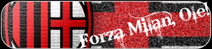 Forza Milan, Ole!