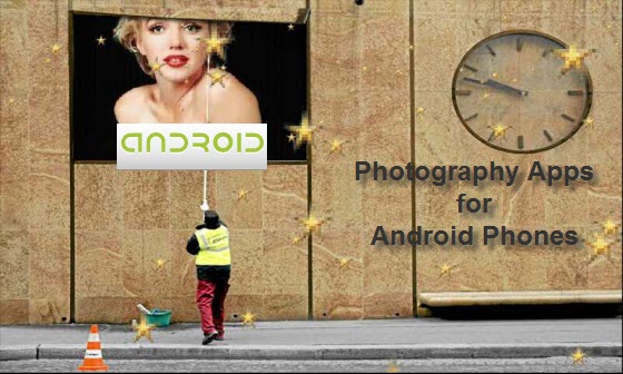 Photography Apps for Android