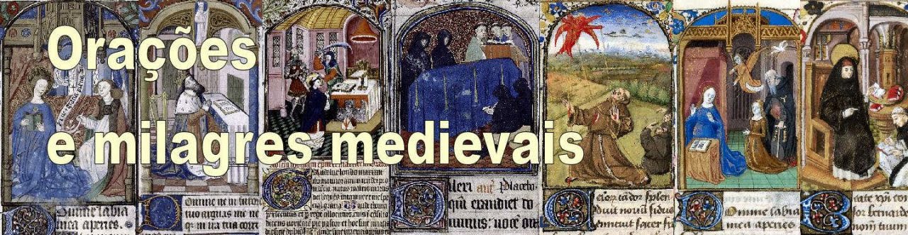 Orações e milagres medievais