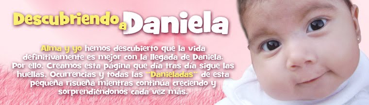 Descubriendo a Daniela