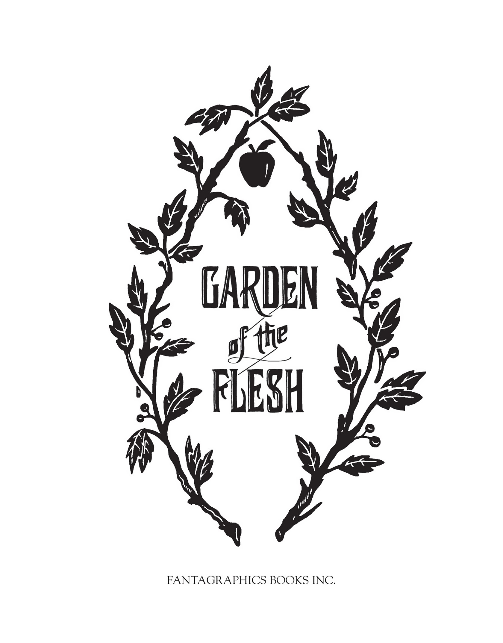 Read online Garden of the Flesh comic -  Issue # TPB - 4