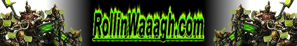 Da Rollin Waaagh