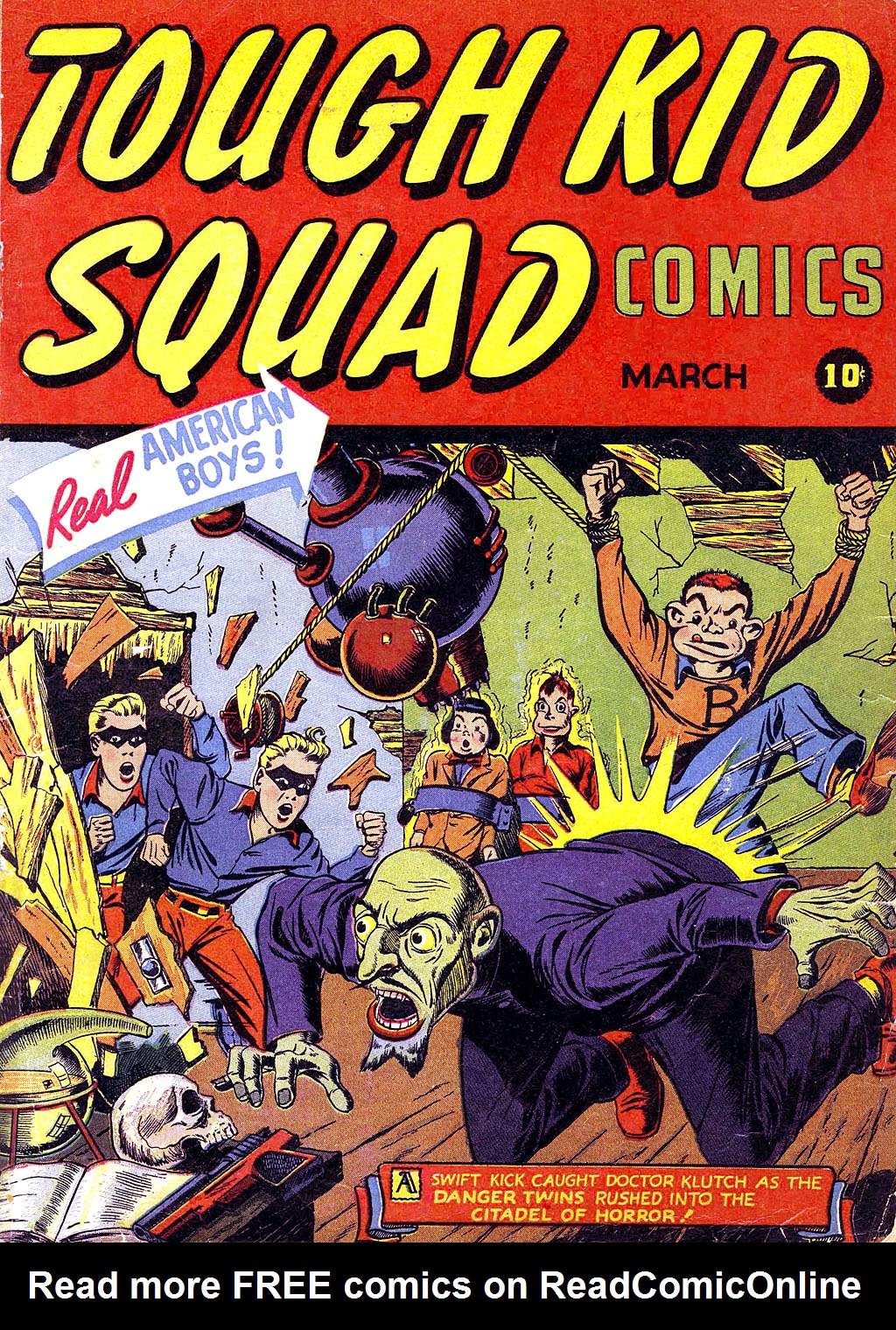 Read online Tough Kid Squad Comics comic -  Issue # Full - 1