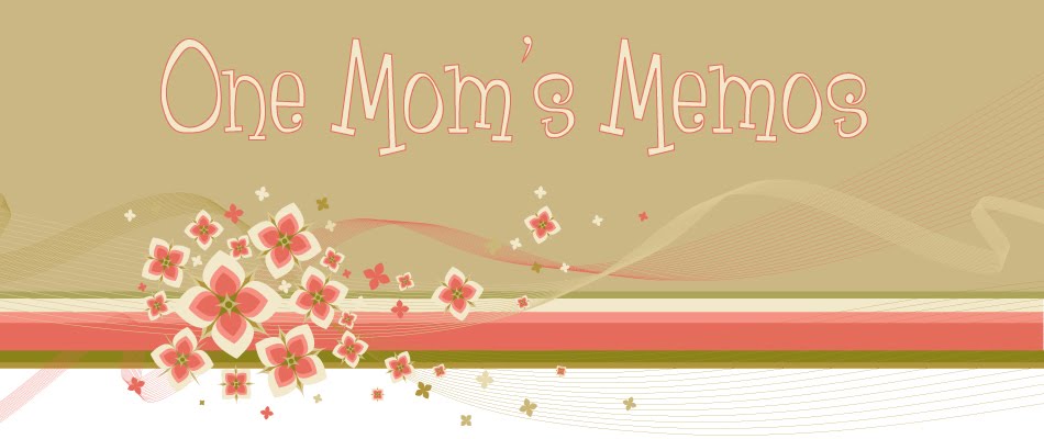 One Mom's Memos