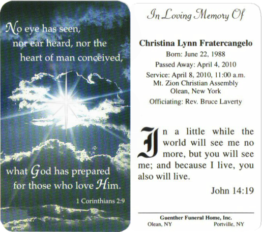 Chrissy is in heaven with Jesus Christ her Savior