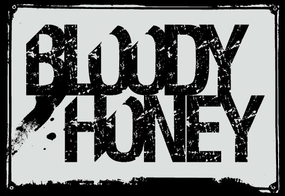 Bloody Honey