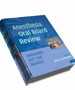 Anesthesia Oral Board Exam 81