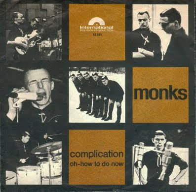the_monks,psychedelic-rocknroll,Complication,Polydor_52951,single,1966 the_monks,psychedelic-rocknroll,Complication,Polydor_52951,single,1966