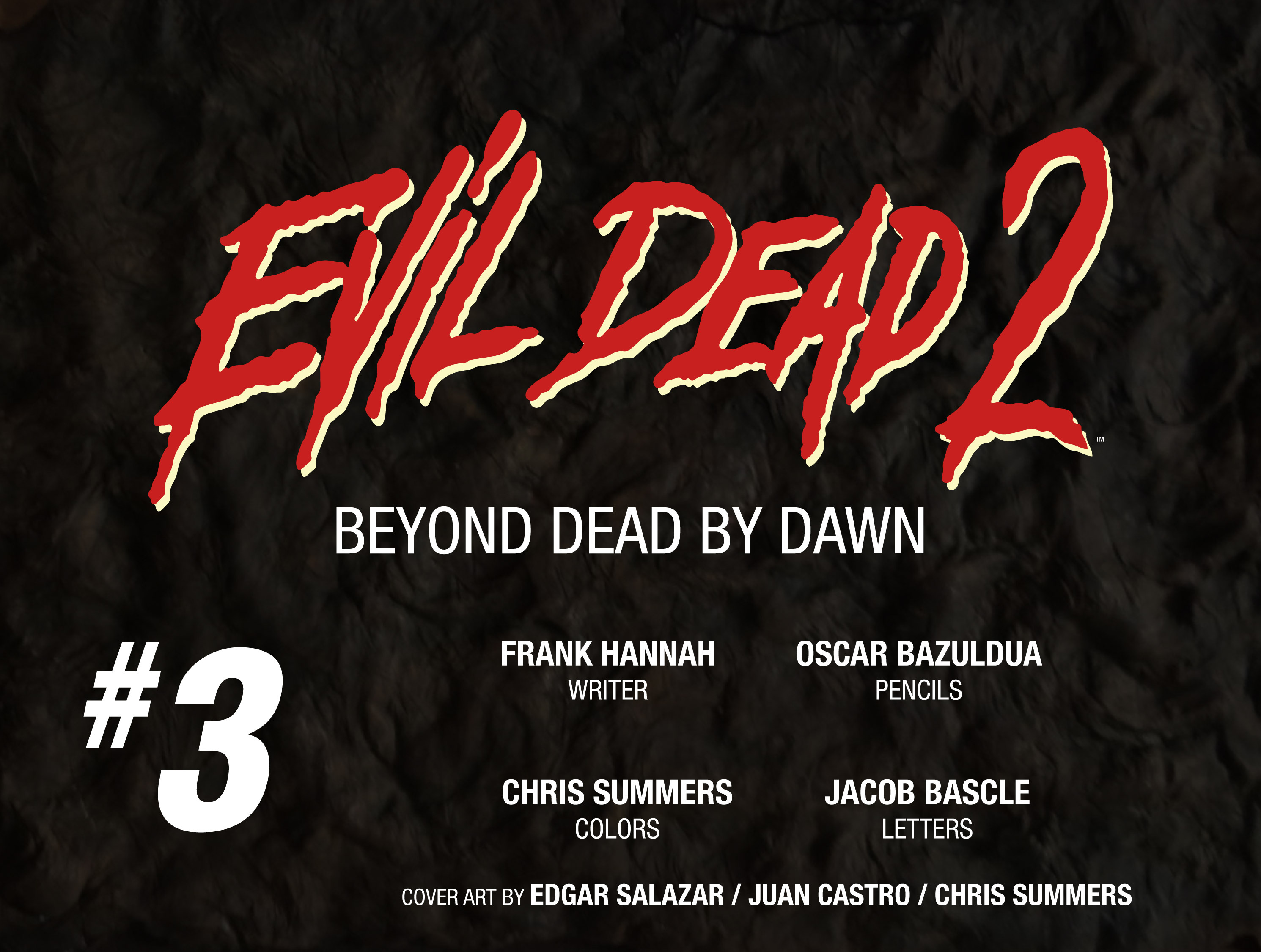 Read online Evil Dead 2: Beyond Dead By Dawn comic -  Issue #3 - 2