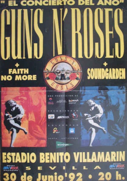 [Artículo] Guns N' Roses 3 Sevilla 0 en Estadio Benito Villamarin, Sevilla, España (1992). GNR