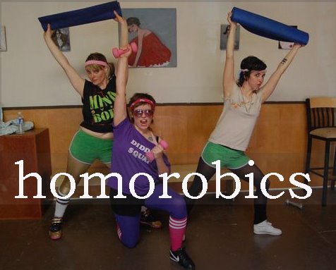 Homorobics
