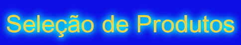 Seleção de Produtos