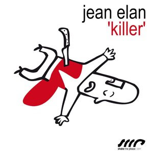 Jean Elan - Killer (Jean Elan Mix).mp3