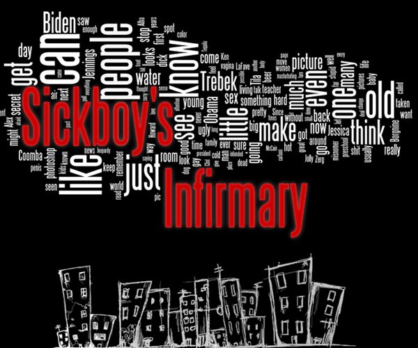 Sickboy's Infirmary