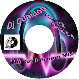 Dj Cupidon - Mai 2010 Promo Mix