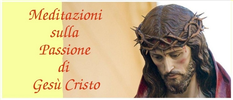 Mp3 Meditazioni sulla Passione di Gesù Cristo