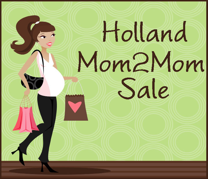 Holland Mom2Mom Sale