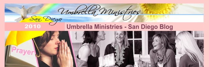 Umbrella Ministries San Diego Prayer