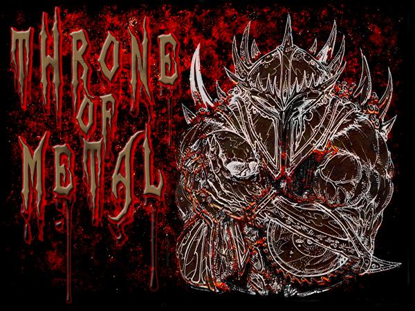Throne of Metal Radio Show w/DJ Metallord