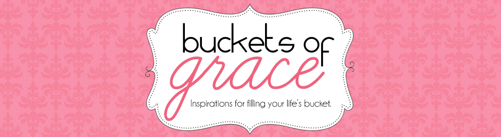 Buckets of Grace