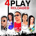New movie trailer;4 Play reloaded