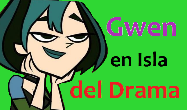 Gwen en Isla del Drama