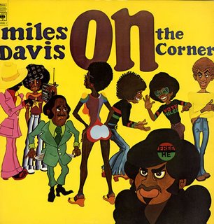 [Miles-Davis-On-The-Corner-356954.jpg]