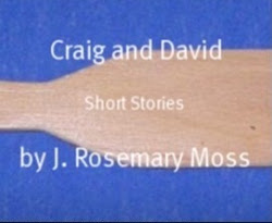 My Craig & David Stories