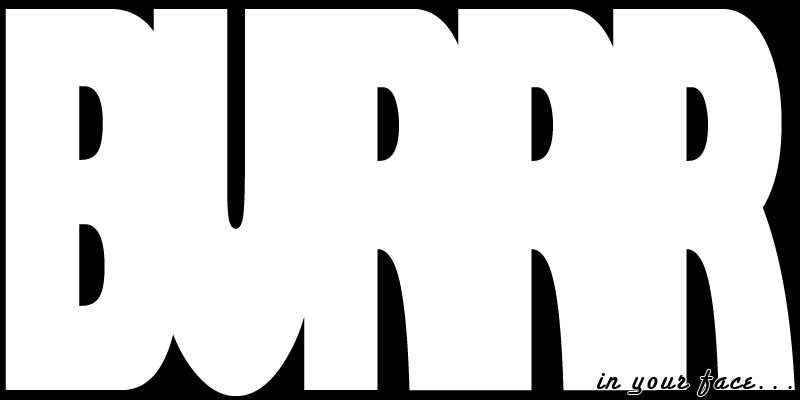 BURRR