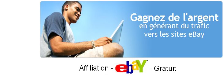 Affiliation Ebay Gratuit