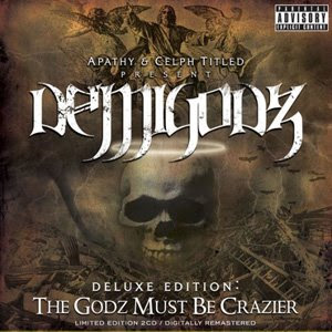 Demigodz - The Godz Must Be Crazier