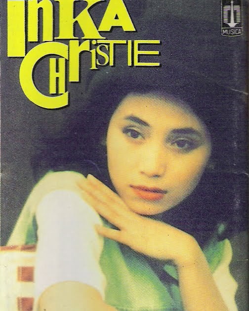 indolawas: Inka Christie - Yang Kunanti
