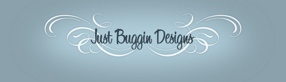 JustBuggin Designs