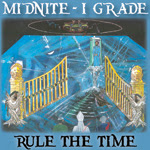 midnite I grade, rule the time