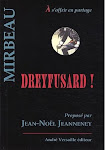 Choix d'articles sur l'affaire Dreyfus, André Versaille, 2009