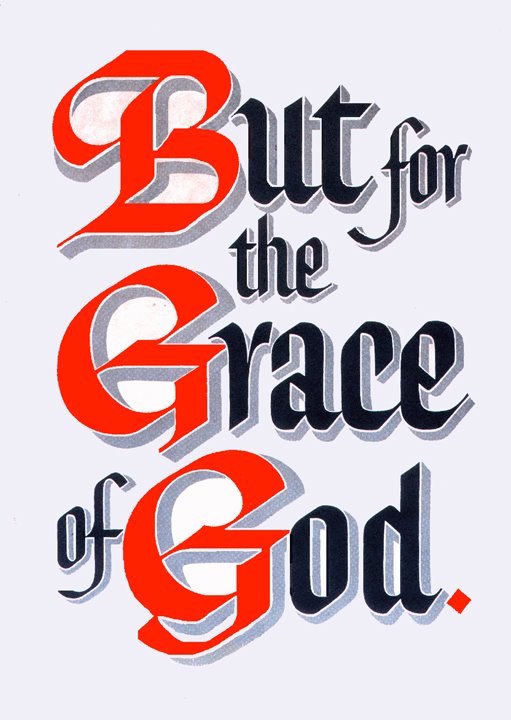 [aa_but_for_the_grace_of_God[1].jpg]