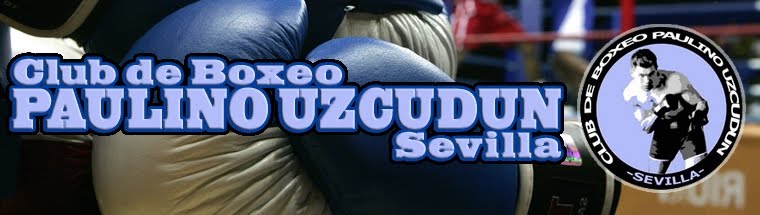 CLUB DE BOXEO PAULINO UZCUDUN - SEVILLA