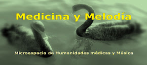 Bienvenidos a "Medicina y Melodía"