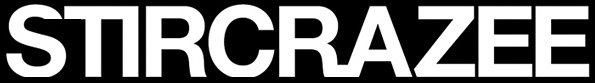 STIR CRAZEE