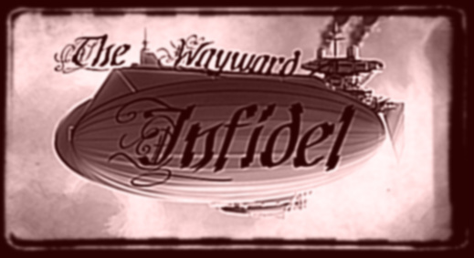 The Wayward Infidel