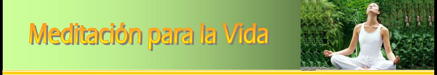 Meditación para la Vida