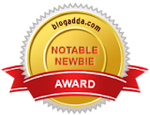 Notable Newbie Blogadda Badge